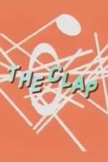 Steve Furst es The Clapper en The Clap