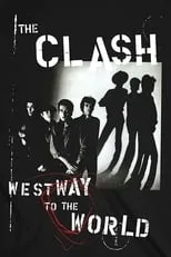 Portada de The Clash - Westway To The World