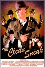 Cary Vaughn es Guy Leone en The Clean Sneak