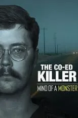 Película The Co-Ed Killer: Mind of a Monster