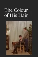 Película The Colour of His Hair