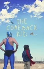 Poster de la película The Comeback Kid - Películas hoy en TV