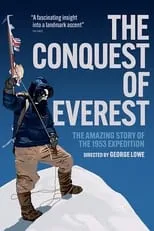 Edmund Hillary interpreta a Himself en The Conquest of Everest