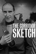 Steve Arnott interpreta a  en The Corridor Sketch