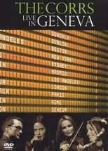 Poster de la película The Corrs: Live in Geneva - Películas hoy en TV