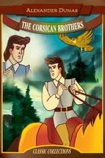 Phillip Hinton es  en The Corsican Brothers: An Animated Classic