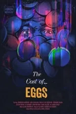 Póster de la película The Cost of Eggs