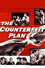 Anthony Baird interpreta a Police Officer en The Counterfeit Plan