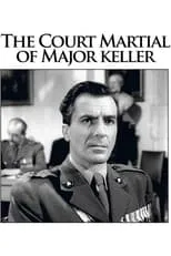 Humphrey Lestocq en la película The Court Martial of Major Keller