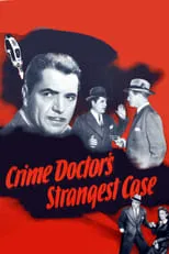 Ray Walker interpreta a Mr. George H. Fenton en The Crime Doctor’s Strangest Case