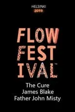 James Blake es Self en The Cure, James Blake, Father John Misty - Flow Festival 2019