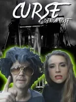 Calico Cooper interpreta a Self en The Curse Of Denton Rose