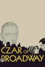 Póster de la película The Czar of Broadway