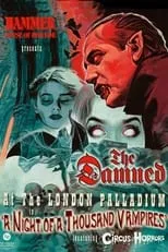 Poster de la película The Damned - A Night Of A Thousand Vampires Live In London - Películas hoy en TV