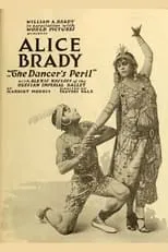 Alice Brady interpreta a Mother / Daughter en The Dancer's Peril