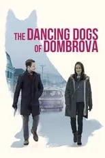 Poster de la película The Dancing Dogs of Dombrova - Películas hoy en TV