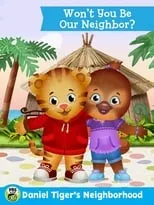 Portada de The Daniel Tiger Movie: Won't You Be Our Neighbor?