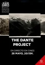 Poster de la película The Dante Project - Royal Opera House 2019/20 (Ballet en directo en cines) - Películas hoy en TV