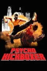 Película The Dark Angel: Psycho Kickboxer