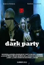 Poster de la película The Dark Party - Películas hoy en TV