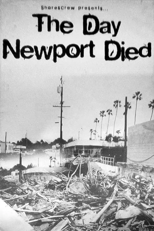 Película The Day Newport Died