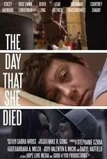 Stacey Raymond es  en The Day That She Died