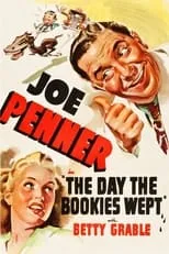 Joe Penner es Ernest Ambrose en The Day the Bookies Wept