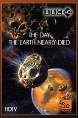 Jack Fortune es Narrator en The Day The Earth Nearly Died