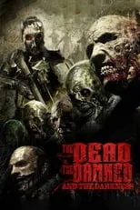 Poster de The Dead the Damned and the Darkness