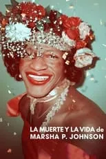 Poster de The Death and Life of Marsha P. Johnson