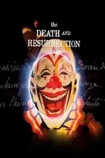 Película The Death and Resurrection Show