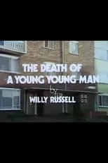 Película The Death of a Young Young Man