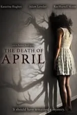 Póster de la película The Death of April