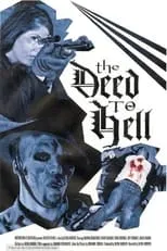 Película The Deed To Hell