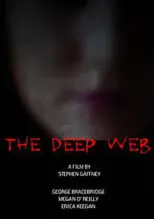 Megan O‘Reilly interpreta a Girl 1 en The Deep Web