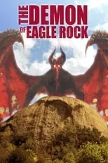 Película The Demon of Eagle Rock