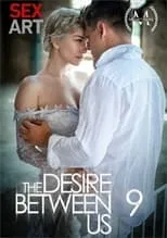 Poster de The Desire Between Us 9