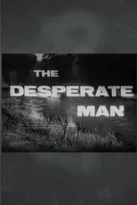 Patricia Burke interpreta a Miss Prew en The Desperate Man