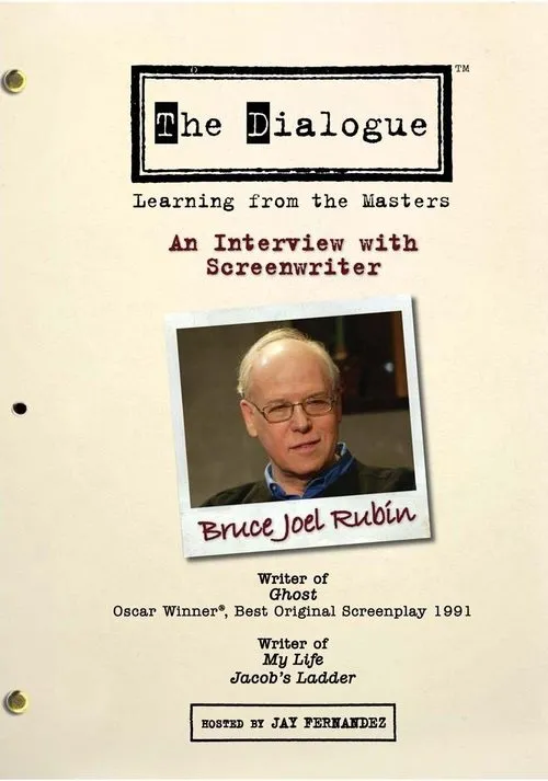 Póster de la película The Dialogue: An Interview with Screenwriter Bruce Joel Rubin