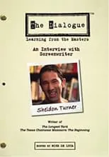 Poster de la película The Dialogue: An Interview with Screenwriter Sheldon Turner - Películas hoy en TV