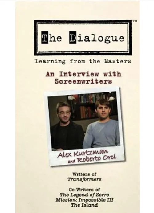 Póster de la película The Dialogue: An Interview with Screenwriters Alex Kurtzman and Roberto Orci