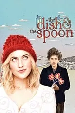 Poster de la película The Dish & the Spoon - Películas hoy en TV