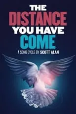 Película The Distance You Have Come