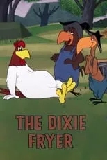 Póster de la película The Dixie Fryer