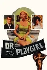 Marjorie Sandford es  en The Doctor and the Playgirl