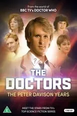 Poster de la película The Doctors: The Peter Davison Years - Películas hoy en TV