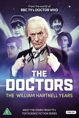 Película The Doctors: The William Hartnell Years