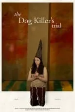 Anna Cetti interpreta a  en The Dog Killer's Trial