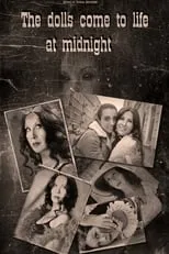 Poster de la película The dolls come to life at midnight - Películas hoy en TV