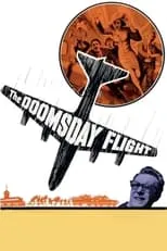 Richard Carlson en la película The Doomsday Flight